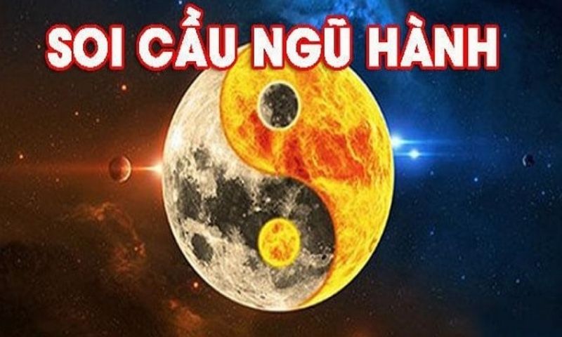 Soi cầu âm dương ngũ hành theo quy tắc bóng số