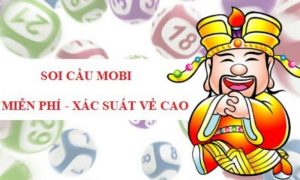 Soi cau mobi MB - Soi cầu mobi Miền Bắc hôm nay miễn phí chính xác